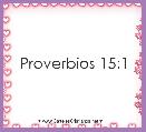 Proverbios 15:1