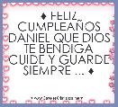 ♦ FELIZ CUMPLEAÃOS DANIEL QUE DIOS TE BENDIGA CUIDE Y GUARDE SIEMPRE ... ♦
