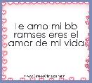 Te amo mi bb ramses eres el amor de mi vida  