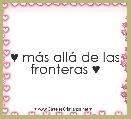 ♥ mÃ¡s allÃ¡ de las fronteras ♥
