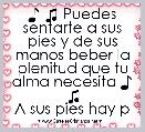 ♪ ♫ Puedes sentarte a sus pies y de sus manos beber la plenitud que tu alma necesita ♪ ♫
A sus pies hay p