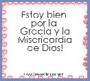 Estoy bien 
por la 
Gracia y la Misericordia
de Dios!