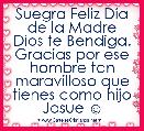Suegra Feliz DÃ­a de la Madre
Dios te Bendiga. Gracias por ese hombre tan maravilloso que tienes como hijo
Josue ☺