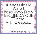 Buenos Dias Mi
Amor!
Pasa lindo Dia y
RECUERDA QUE TE amo.
Att. Tu esposa