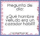 Pregunta del dÃ­a:

Â¿QuÃ© hombre velludo era un cazador hÃ¡bil?
