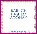 BARUCH HASHEM ADONAY