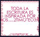 TODA LA ESCRITURA ES INSPIRADA POR DIOS.....2TIMOTEO3:16
