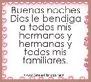 Buenas noches Dios le bendiga a todos mis hermanos y hermanas y todos mis familiares.