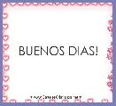 BUENOS DIAS!