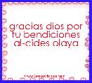 gracias dios por tu bendiciones al-cides olaya