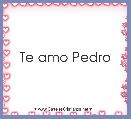Te amo Pedro