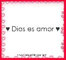 ♥ Dios es amor ♥