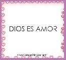 DIOS ES AMOR 
