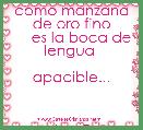  como manzana de oro fino
     es la boca de lengua 

apacible...



N.M.G.