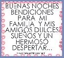 BUENAS NOCHES BENDICIONES PARA  MI FAMILIA  Y MIS AMIGOS DULCES SUEÃOS Y UN HERMOSO DESPERTAR...