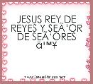 JESUS REY DE REYES Y SEÃâOR DE SEÃâORES Ã¢â¢Â¥ 