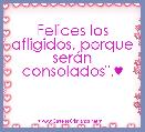 Felices los afligidos, porque serÃ¡n consolados