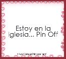 Estoy en la Iglesia... Pin Off