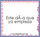 Este dÃÂ­a que ya empieza 
