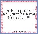 Todo lo puedo en Cristo que me fortalece!!!!