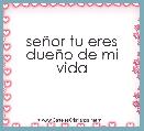 seÃ±or tu eres dueÃ±o de mi vida 