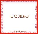


           TE QUIERO