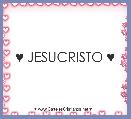 ♥ JESUCRISTO ♥