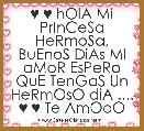 ♥ ♥ hOlA Mi PrInCeSa HeRmoSa, BuEnoS DiAs MI aMoR EsPeRo QuE TenGaS Un HeRmOsO diA .... ♥ ♥ Te AmOoO 