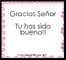 Gracias SeÃ±or

Tu has sido bueno!!