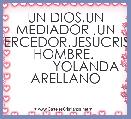 UN DIOS,UN MEDIADOR ,UN INTERCEDOR.JESUCRISTO HOMBRE. 
           YOLANDA ARELLANO
                 



