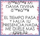 Ã¢â¢Â¥Ã¢â¢Â¥ MI DAMA DIVINA Ã¢â¢Â¥Ã¢â¢Â¥

EL TIEMPO PASA Y FALTA TU PRESENCIA,NADA ME DUELE MAS QUE TU AUSENCIA ÃÂ¡!!

