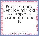 Padre Amado Bendice mi vida, y cumple tu proposito cone lla