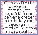 Cuando Dios te puso en mi camino ,me regalÃ³ la dicha de verte crecer a mi lado y eso seguira sin cambiar.Te amo mucho catita belen