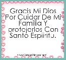 Gracis Mi Dios Por Cuidar De Mi Familia Y protejerlos Con Santo Espiiritu.