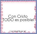 Con Cristo 
TODO es posible!