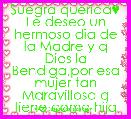 Suegra querida♥ Le deseo un hermoso dia de la Madre y q Dios la Bendiga,por esa mujer tan Maravillosa q tiene como hija vane