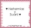 ♥ Nehemias 
y 
Suani ♥ 

