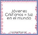 JÃ³venes Cristianos = luz en el mundo