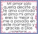 Mi amor solo queria decirte q te amo contoda el alma mi amor eres lo mejor q me a pasado en este momento y gracias a Dios 