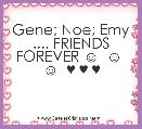 Gene; Noe; Emy .... FRIENDS FOREVER ☺  ☺  ☺  ♥ ♥ ♥
