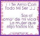 ❤❤ Te Amo Con Todo Mi Ser ❤❤

            Sos el amor de mi vida 
     La mujer que elijo todos los
