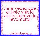 Siete veces cae el justo y siete veces Jehova lo levantara! 