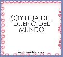 SOY HIJA DEL DUENO DEL MUNDO