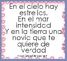 En el cielo hay estrellas,
En el mar intensidad
Y en la tierra una novia que te quiere de verdad