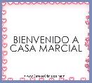BIENVENIDO A CASA MARCIAL
