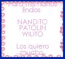 Para mis Ã±aÃ±os lindos 

NANDITO
PATOLIN
WILITO

Los quiero mucho.
ATTLE.    Jenny, Nathy, MarÃ­a BelÃ©n