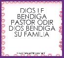 DIOS LE BENDIGA PASTOR ODIR
DIOS BENDIGA SU FAMILIA