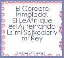 El Cordero Inmolado,
El LeÃÂ³n que estÃÂ¡ reinando
Es mi Salvador y mi Rey

