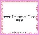 ♥♥♥ Te amo Dios ♥♥♥