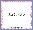 JesÃºs <3 u
